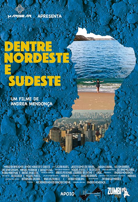 Pôster de Dentre Nordeste e Sudeste